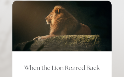 When the Lion Roared Back